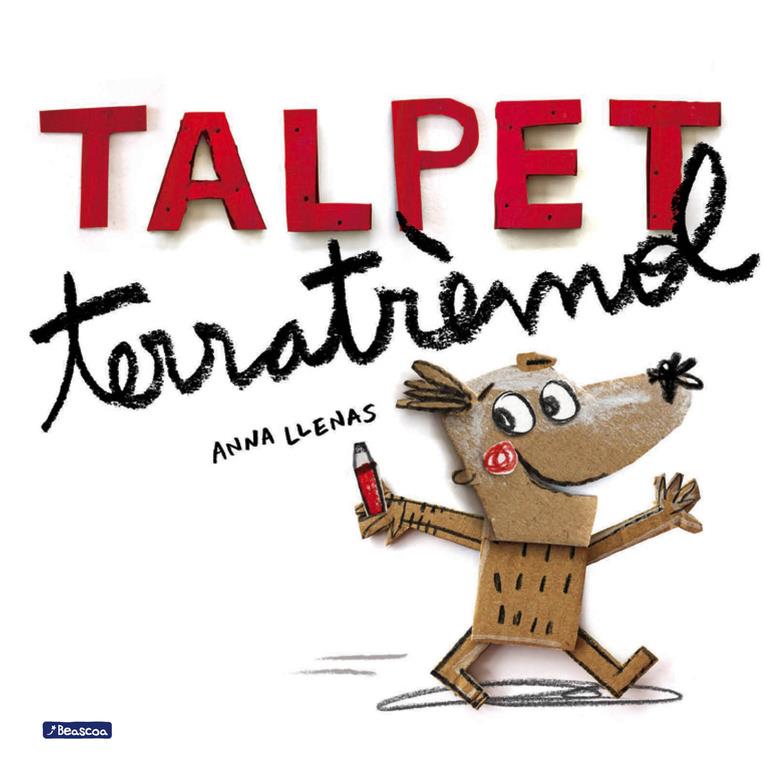 Talpet terratrèmol | 9788448847913 | Anna Llenas | Llibreria Sendak