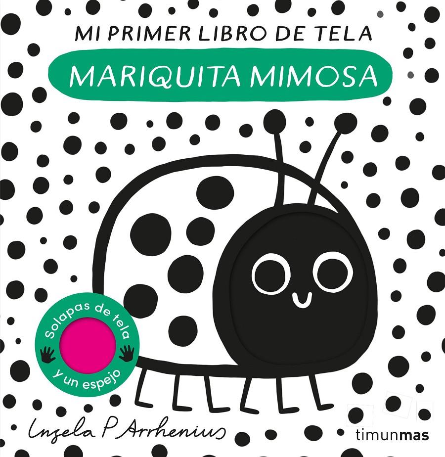 Mariquita mimosa. Mi primer libro de tela | 9788408281528 | Arrhenius, Ingela P. | Librería Sendak