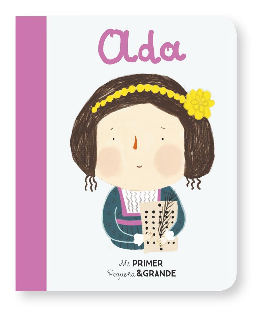 Mi Primer Pequeña & Grande Ada | 9788490655337 | Sánchez Vegara, Isabel | Llibreria Sendak