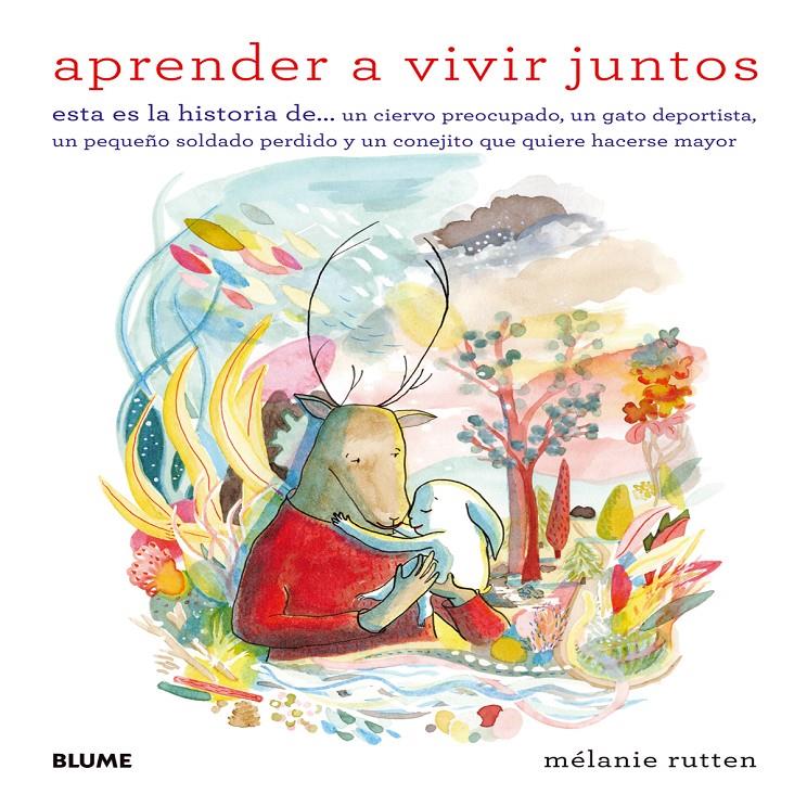 Aprender a vivir juntos | 9788498017854 | Rutten, Mélanie | Llibreria Sendak