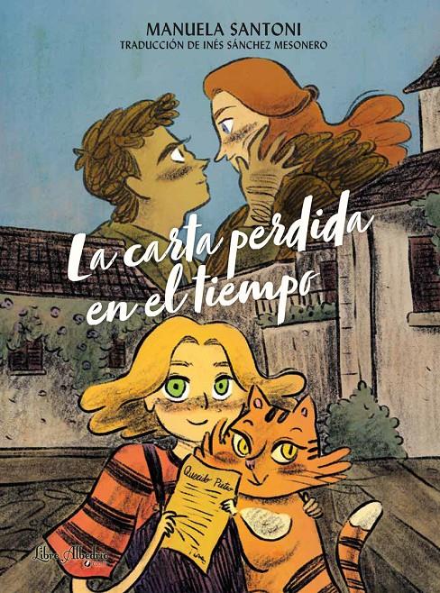 La carta perdida en el tiempo | 9788412567342 | Santoni, Manuela | Llibreria Sendak