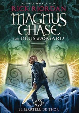 Magnus Chase i els Déus d'Asgard 2. El Martell de Thor | 9788424659325 | Riordan, Rick | Llibreria Sendak