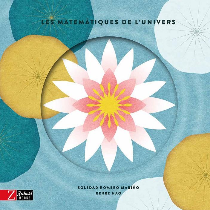 Les matemàtiques de l'univers | 9788418830365 | Romero Mariño, Soledad | Llibreria Sendak