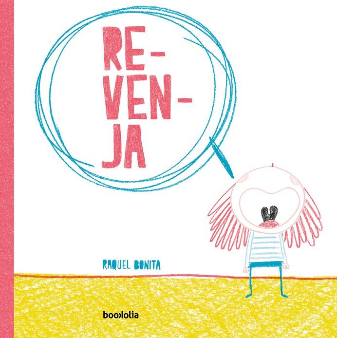 Revancha (catalán) | 9788412011371 | Bonita, Raquel | Llibreria Sendak