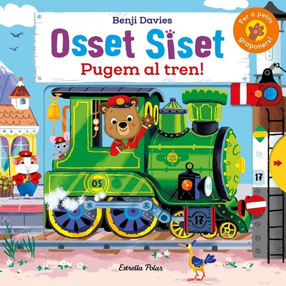 Osset Siset. Pugem al tren! | 9788491378945 | Davies, Benji | Llibreria Sendak
