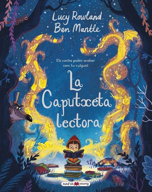 La caputxeta lectora | 9788417108304 | Rowland, Lucy/Mantle, Ben | Librería Sendak