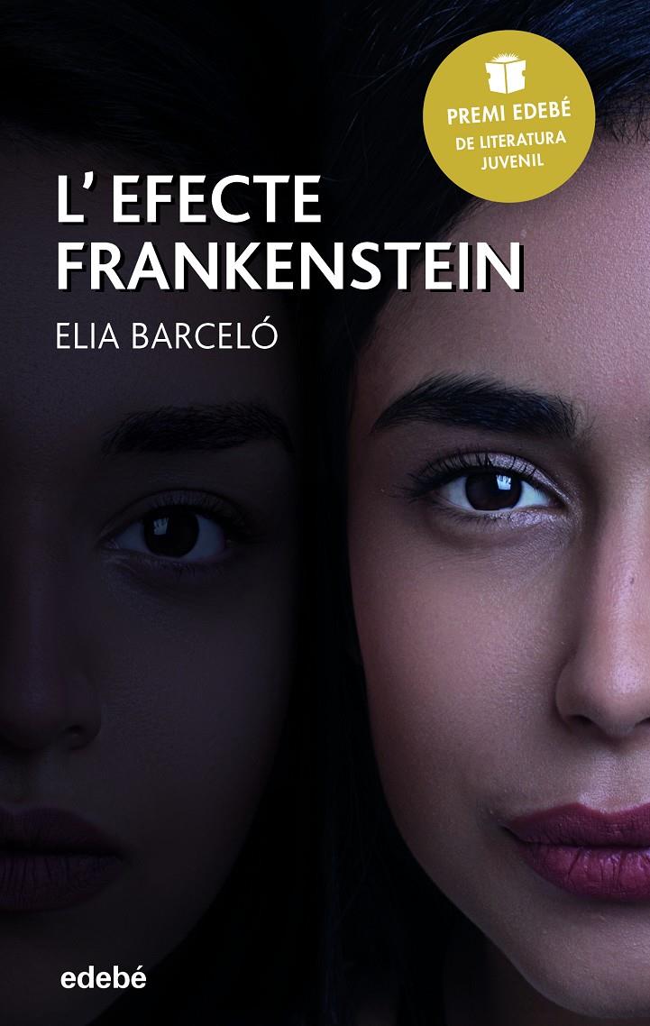 L'efecte Frankenstein | 9788468343044 | Barceló Esteve, Elia | Librería Sendak