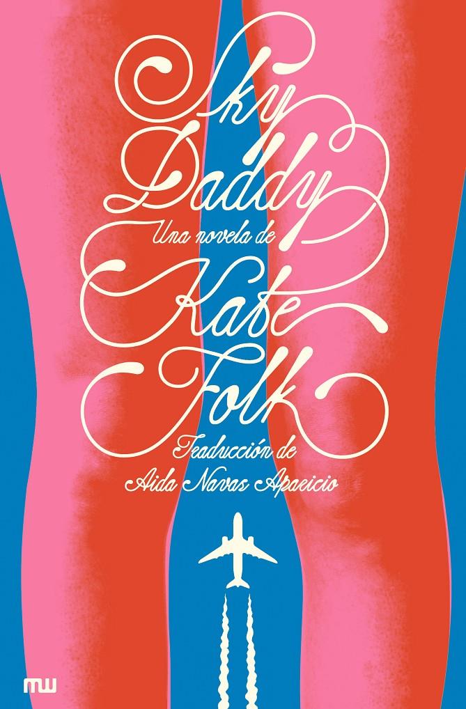 Sky Daddy | 9791399146905 | Folk, Kate | Llibreria Sendak