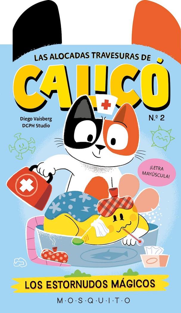 Las alocadas travesuras de Calicó 2 | 9788410417762 | Vaisberg, Diego | Librería Sendak