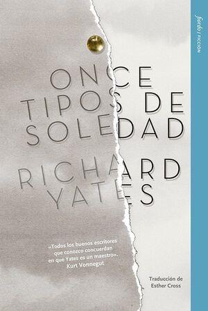 Once tipos de soledad | 9788412888904 | Yates, Richard | Llibreria Sendak