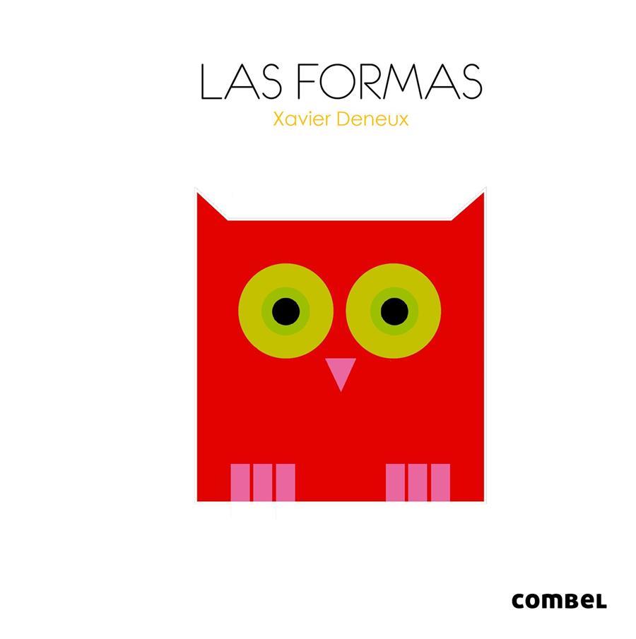 Las formas | 9788498258356 | Deneux, Xavier | Llibreria Sendak