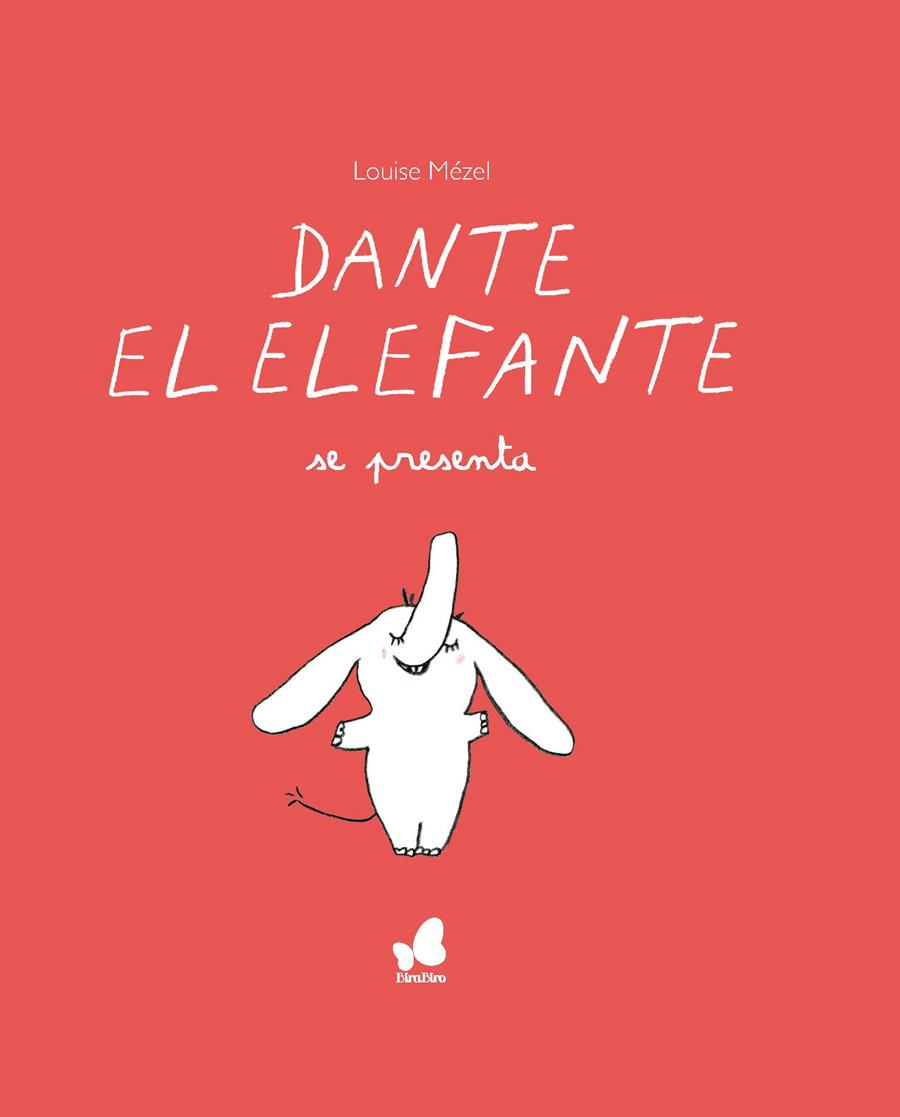 Dante el elefante se presenta | 9788416490684 | Mèzel, Louise | Librería Sendak