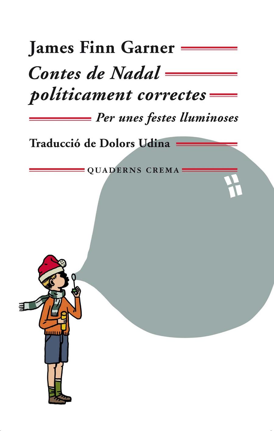 Contes de Nadal políticament correctes | 9788477276029 | Garner, James Finn | Librería Sendak
