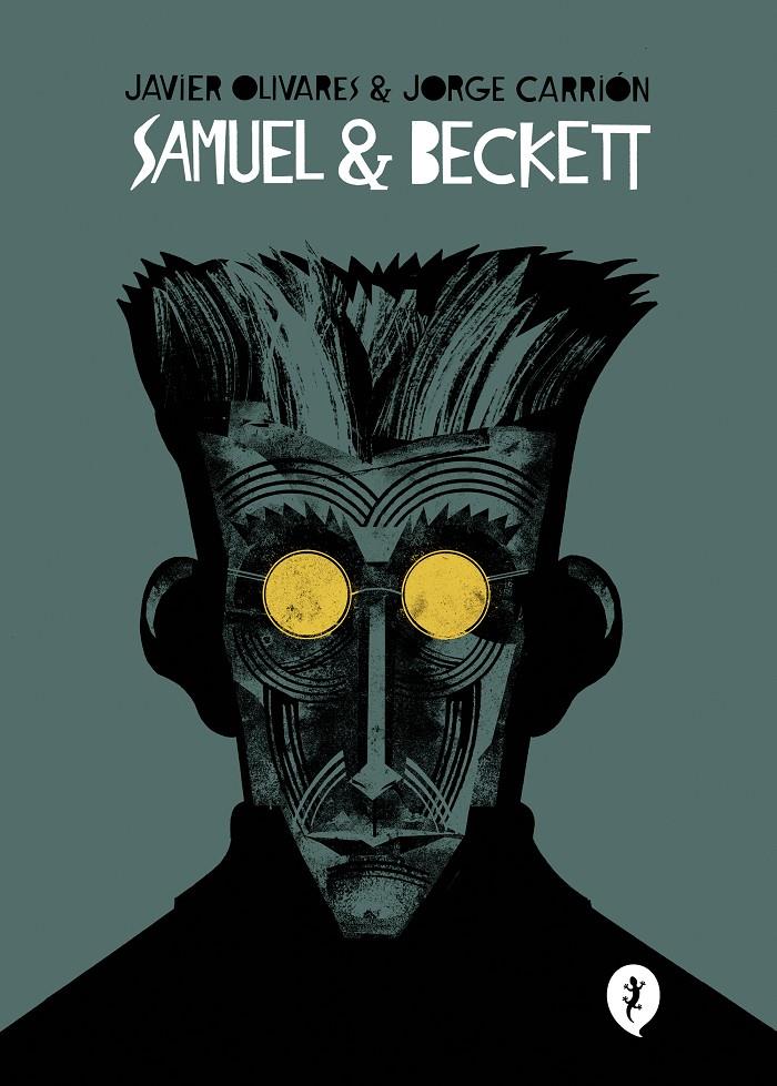 Samuel & Beckett | 9788418621017 | Olivares, Javier/Carrión, Jorge | Librería Sendak