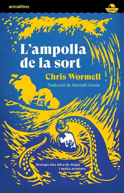 L'ampolla de la sort | 9788419659378 | Chris Wormell | Librería Sendak