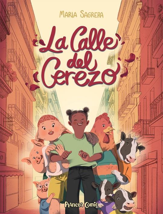 La calle del cerezo | 9788411611145 | Sagrera, Maria | Llibreria Sendak
