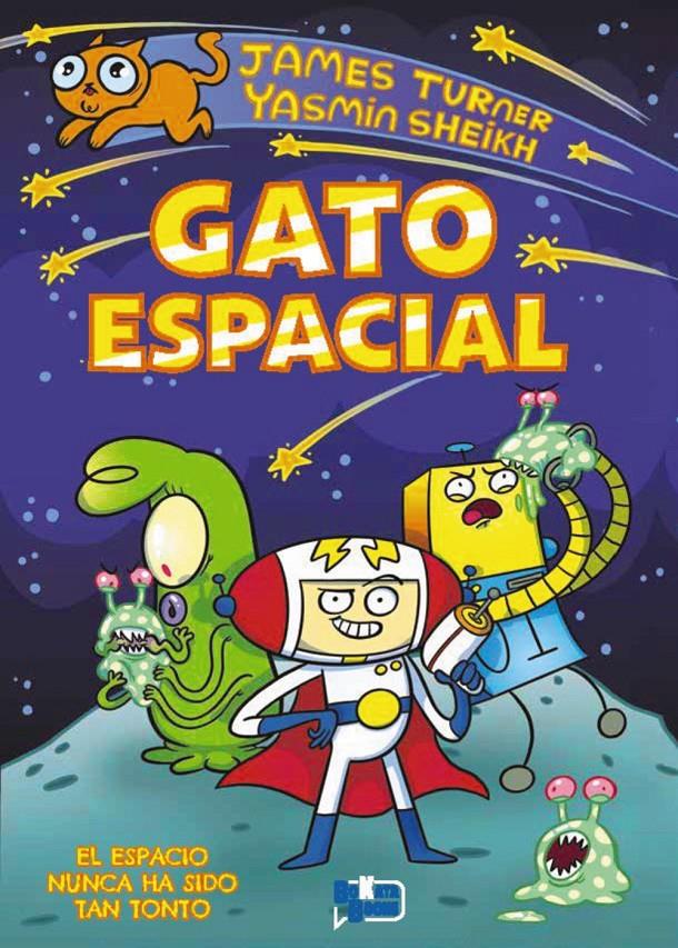 Gato espacial, 1 | 9791388034299 | Turner, James | Llibreria Sendak