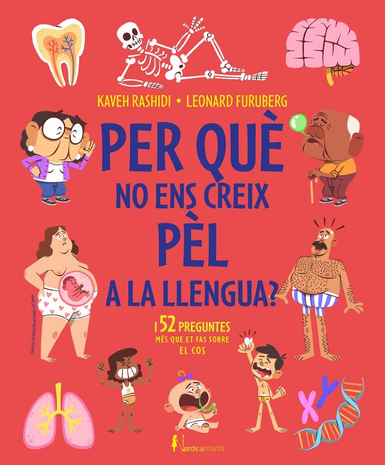 Per qué no ens creix pèl a la llengua? | 9788419320582 | Rashidi, Kaveh | Llibreria Sendak