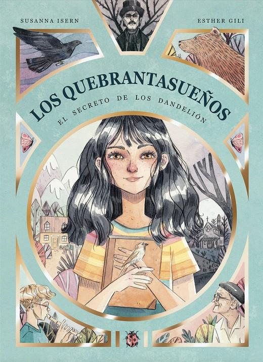 Los Quebrantasueños. El Secreto de los Dandelión | 9788494833762 | Isern, Susanna | Librería Sendak