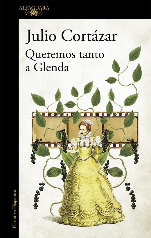 Queremos tanto a Glenda | 9788420439174 | Cortázar, Julio | Llibreria Sendak