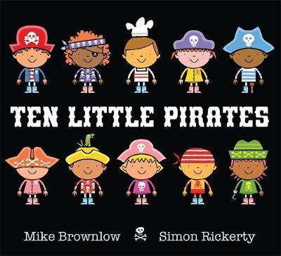 Ten Little Pirates | 9781408320044 | Brownlow, Mike | Librería Sendak