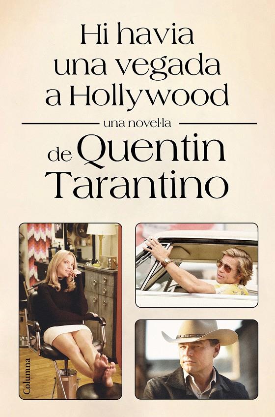 Hi havia una vegada a Hollywood | 9788466428002 | Tarantino, Quentin | Librería Sendak