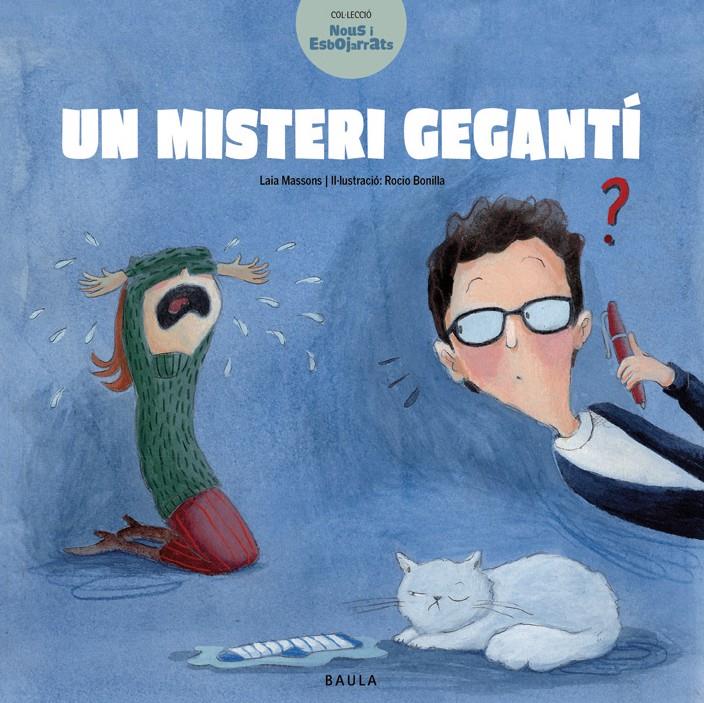 Un misteri gegantí | 9788447929160 | Massons Soler, Laia | Llibreria Sendak