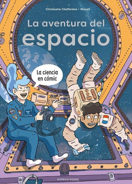 La aventura del espacio | 9788419393777 | Chaffardon, Christophe | Llibreria Sendak