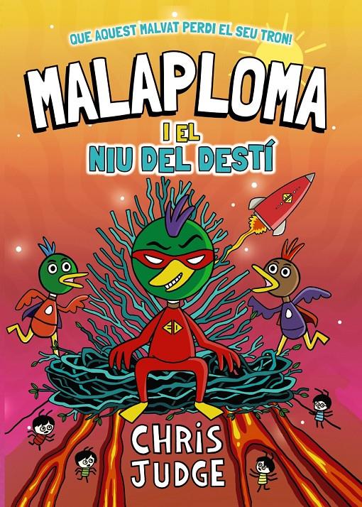 Malaploma i el Niu del Destí | 9788448967451 | Judge, Chris | Llibreria Sendak