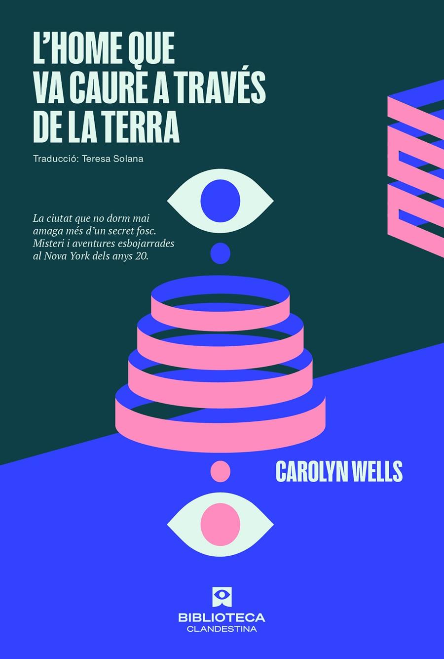 L'home que va caure a través de la terra | 9788419627056 | Wells, Carollyn | Llibreria Sendak