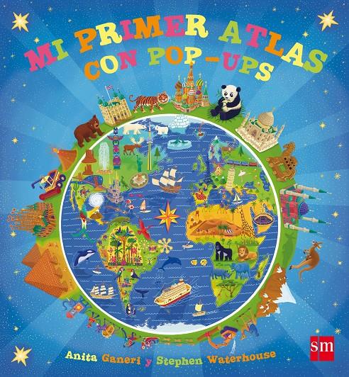 Mi primer Atlas con pop-ups | 9788467556551 | Ganeri, Anita | Llibreria Sendak