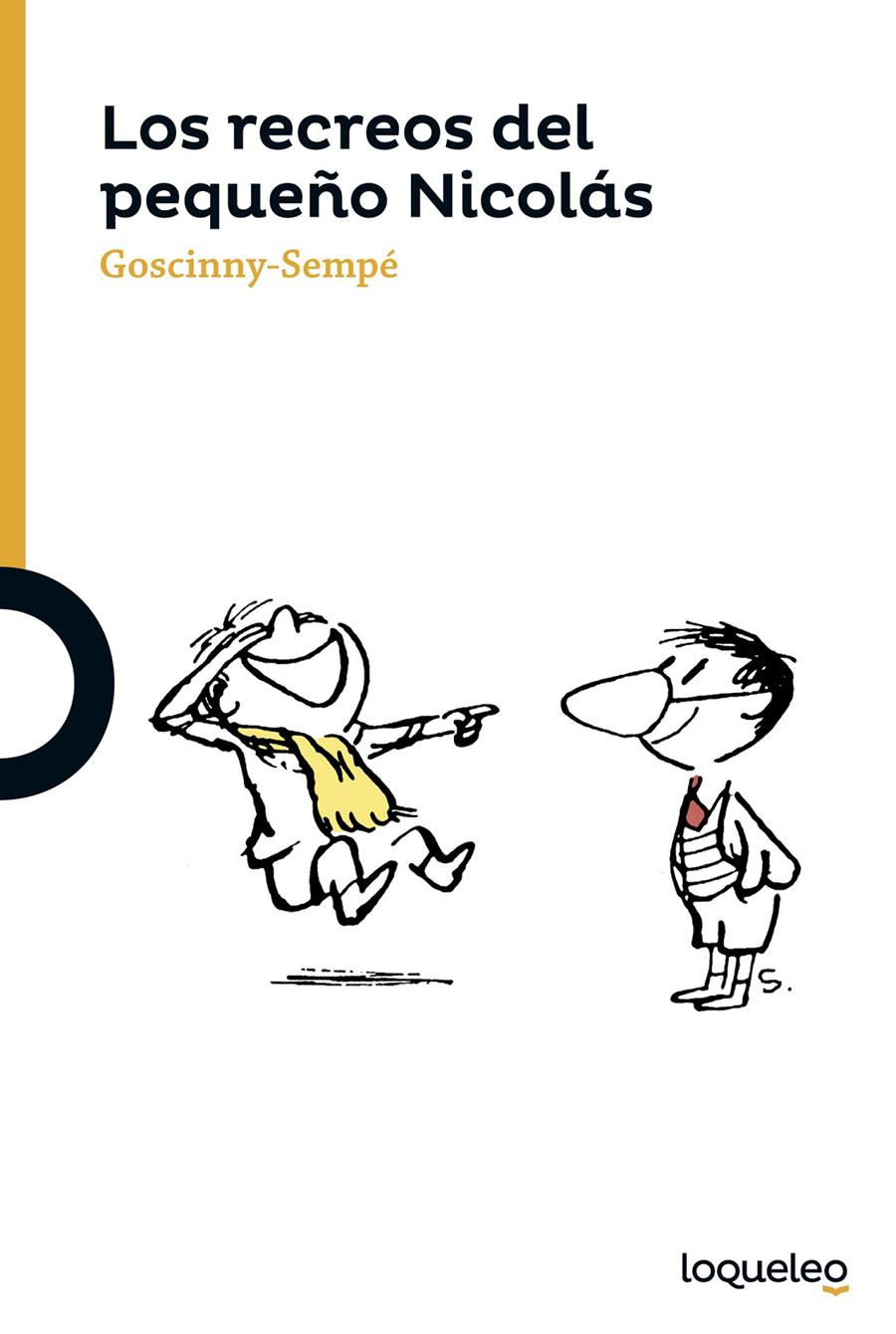 Los recreos del pequeño Nicolás | 9788491220343 | Goscinny-Sempé | Llibreria Sendak