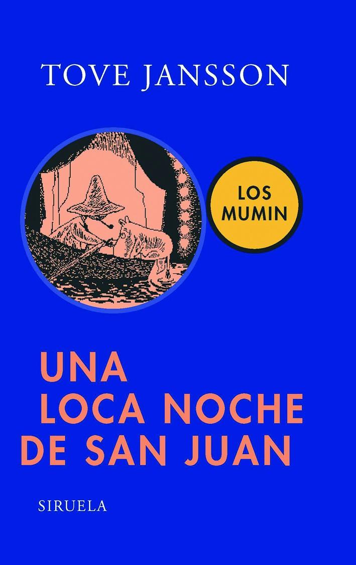 Una loca noche de San Juan | 9788498411911 | Jansson, Tove | Librería Sendak