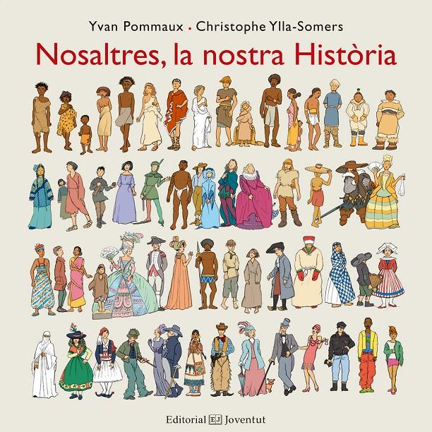 Nosaltres, la nostra història | 9788426144201 | Pommaux, Yvan/Ylla-Somers, Christophe | Librería Sendak