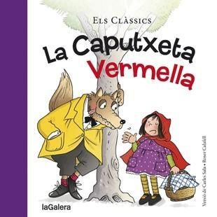 La Caputxeta Vermella | 9788424657567 | Sala i Vila, Carles | Llibreria Sendak