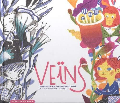 Veïns | 9788494584350 | BUURGAS, ÀNGEL / BLANCH, IGNASI / APARICIO, ANNA | Librería Sendak