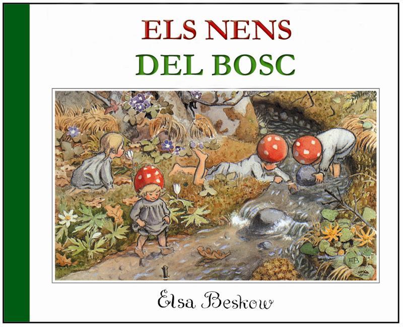 Els nens del bosc | 9788489825093 | Bescow, Elsa | Llibreria Sendak