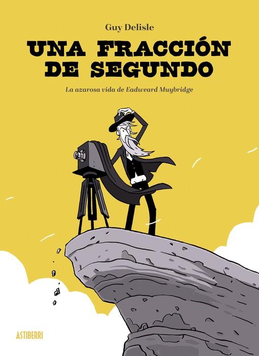 Una fracción de segundo | 9788410332003 | Delisle, Guy | Librería Sendak