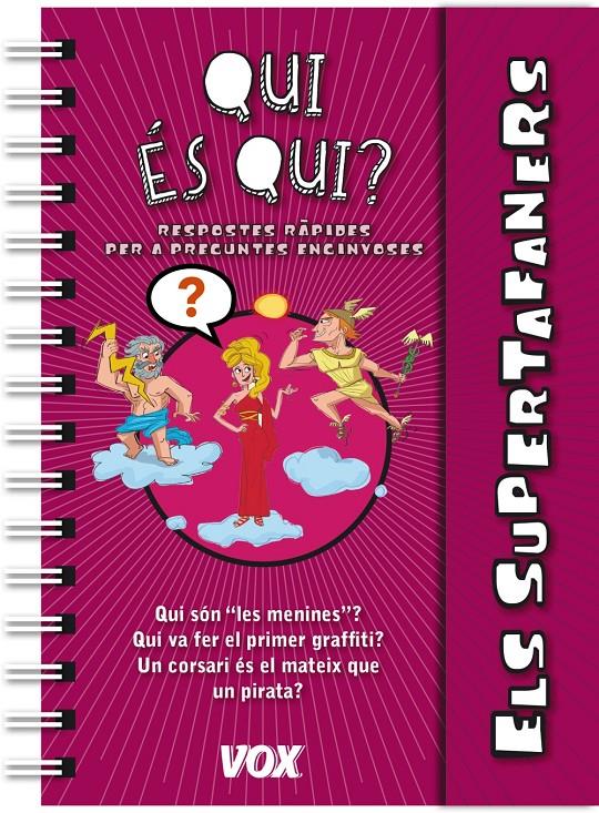 Els Supertafaners / Qui és qui? | 9788499741604 | Larousse Editorial | Librería Sendak