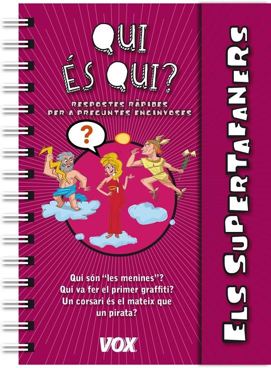 Els Supertafaners / Qui és qui? | 9788499741604 | Larousse Editorial | Llibreria Sendak