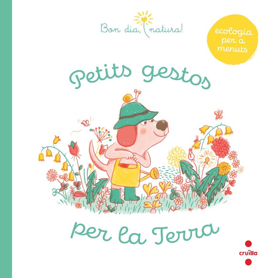 Petits gestos per la Terra | 9788466148993 | Fleurus, Groupe | Llibreria Sendak