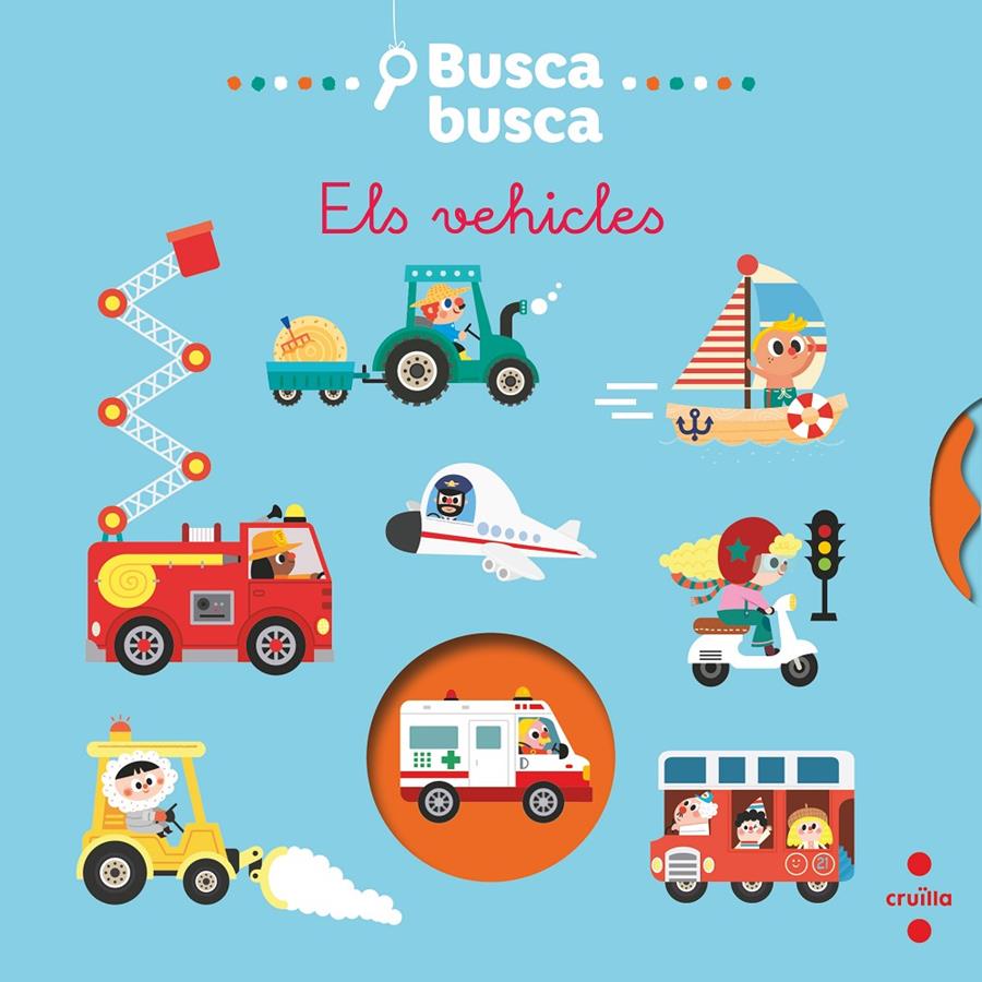 Busca Busca - Els vehicles | 9788466153706 | Americo, Tiago | Llibreria Sendak