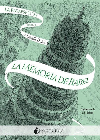 La Pasaespejos: La memoria de Babel | 9791387690212 | Dabos, Christelle | Llibreria Sendak