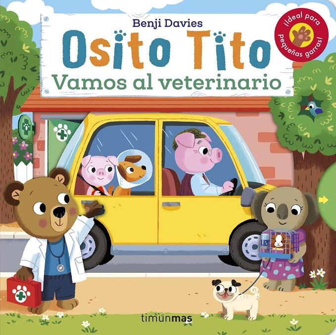 Osito Tito. Vamos al veterinario | 9788408256120 | Davies, Benji | Llibreria Sendak