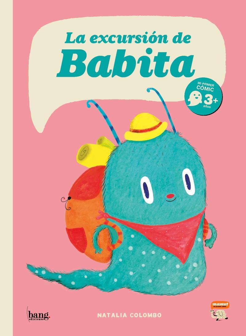 La excursión de Babita | 9788413714455 | Colombo, Natalia | Librería Sendak