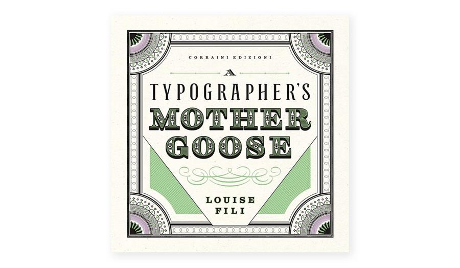 Tipolastrocche Filastro - Typographer's Mother Goose | 9791254931004 | Fili, Louise | Llibreria Sendak