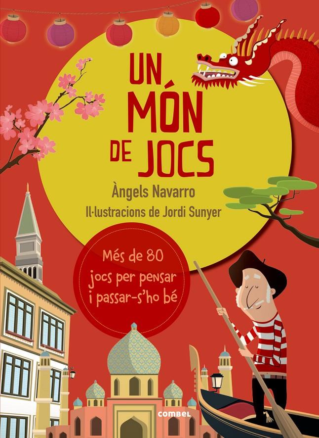 Un món de jocs | 9788491010296 | Navarro Simón, Àngels | Llibreria Sendak