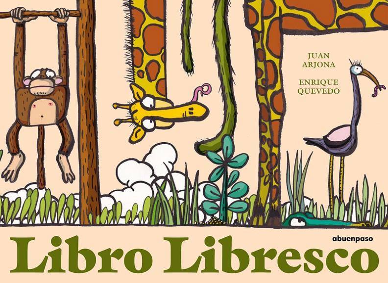 Libro libresco | 9788417555955 | Arjona, Juan / Quevedo, Enrique | Librería Sendak