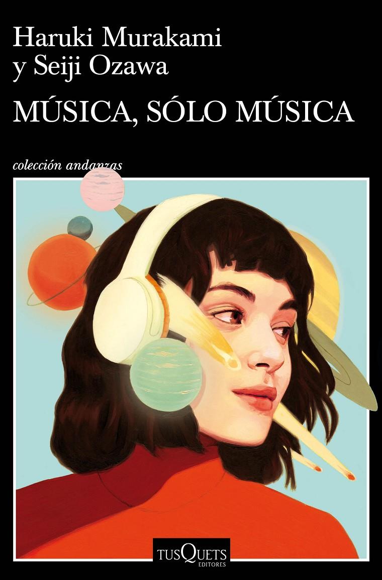 Música, sólo música | 9788490668726 | Murakami, Haruki | Llibreria Sendak