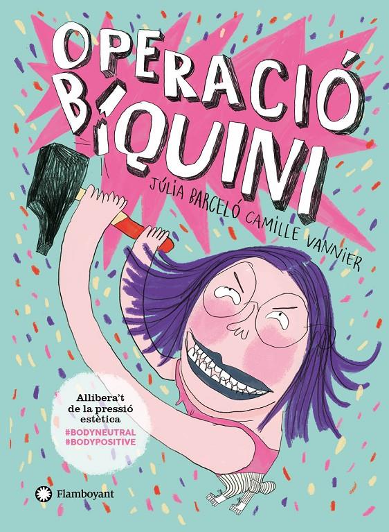 Operació biquini | 9788418304101 | Barceló, Júlia | Llibreria Sendak